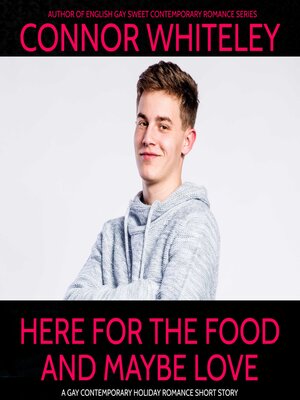cover image of Here For the Food and Maybe Love